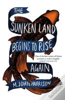 The Sunken Land Begins To Rise Again