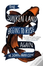 The Sunken Land Begins To Rise Again