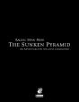 The Sunken Pyramid - Preview