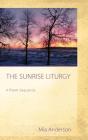The Sunrise Liturgy - Preview