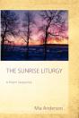 The Sunrise Liturgy - Preview