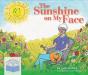 The Sunshine On My Face - Preview