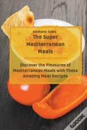 Capa do artigo The Super Mediterranean Meals