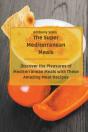The Super Mediterranean Meals - Preview
