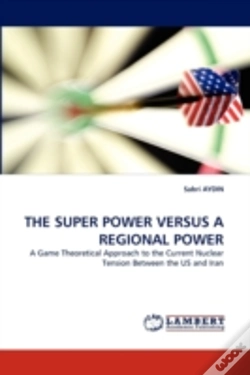 Capa do artigo The Super Power Versus A Regional Power