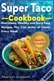 Capa do artigo The Super Taco Cookbook
