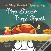 The Super Tiny Ghost