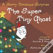 The Super Tiny Ghost