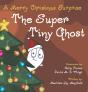 The Super Tiny Ghost - Preview