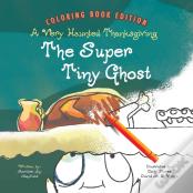 The Super Tiny Ghost