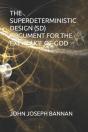 The Superdeterministic Design (Sd) Argument For The Existence Of God - Preview