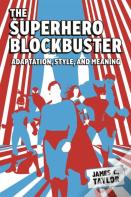 The Superhero Blockbuster