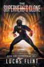 The Superhero'S Clone - Preview