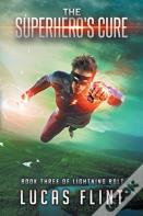 The Superhero'S Cure