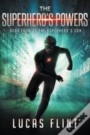 The Superhero'S Powers