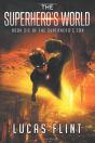 The Superhero'S World - Preview