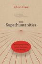 The Superhumanities - Preview