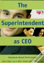 The Superintendent As Ceo