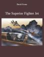 The Superior Fighter Jet - Preview