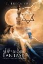 The Superiors Fantasy: The Blue-Print For The Moon - Preview