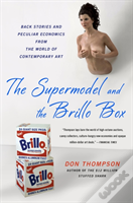 The Supermodel And The Brillo Box