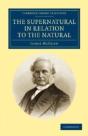 The Supernatural In Relation To The Natural - Preview