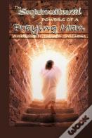 The Supernatural Powers Of A Praying Man