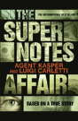 The Supernotes Affair - Preview