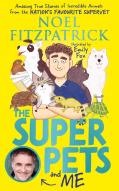 The Superpets (And Me!)