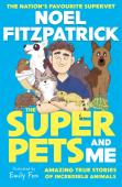 The Superpets (And Me!)