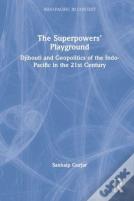 The Superpowersâ€™ Playground