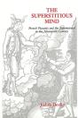 The Superstitious Mind - Preview
