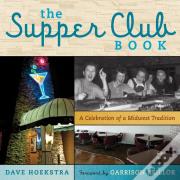 The Supper Club Book