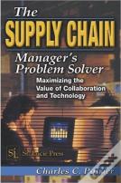 The Supply Chain Manager'S Problem-Solver