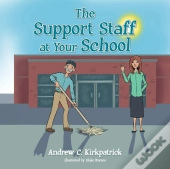 The Support Staff At Your School