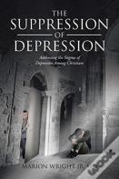The Suppression Of Depression