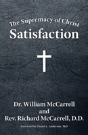 The Supremacy Of Christ: Satisfaction - Preview
