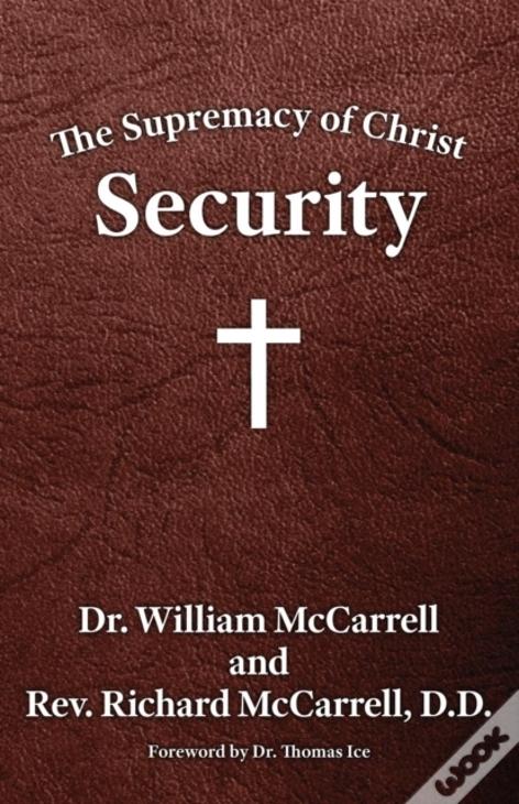 The Supremacy Of Christ: Security