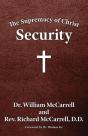 The Supremacy Of Christ: Security - Preview