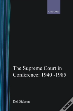Capa do artigo The Supreme Court In Conference: 1940-1985