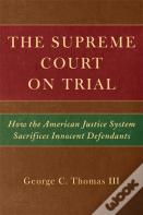 The Supreme Court On Trial