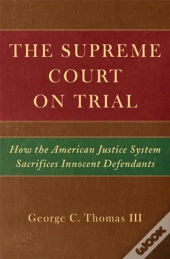 The Supreme Court On Trial