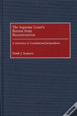 Capa do artigo The Supreme Court'S Retreat From Reconstruction