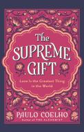 The Supreme Gift