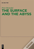 The Surface And The Abyss