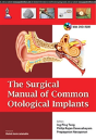 The Surgical Manual Of Common Otological Implants - Preview