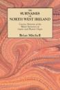 The Surnames Of North West Ireland. Conc - Preview