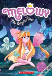The Surprise Visit (Melowy #5)