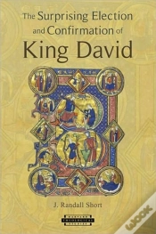 Capa do artigo The Surprising Election And Confirmation Of King David