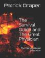 The Survival Guide And The Great Physician - Preview